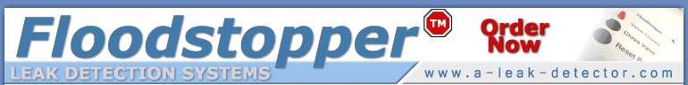 Floodstopper leak detection systems